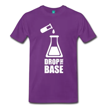 "Drop the Base" (white) - Men's T-Shirt