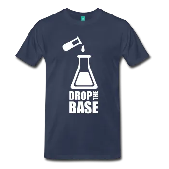 "Drop the Base" (white) - Men's T-Shirt