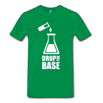 "Drop the Base" (white) - Men's T-Shirt