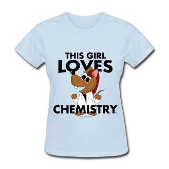 "This Girl Loves Chemistry" (red) - Women's T-Shirt